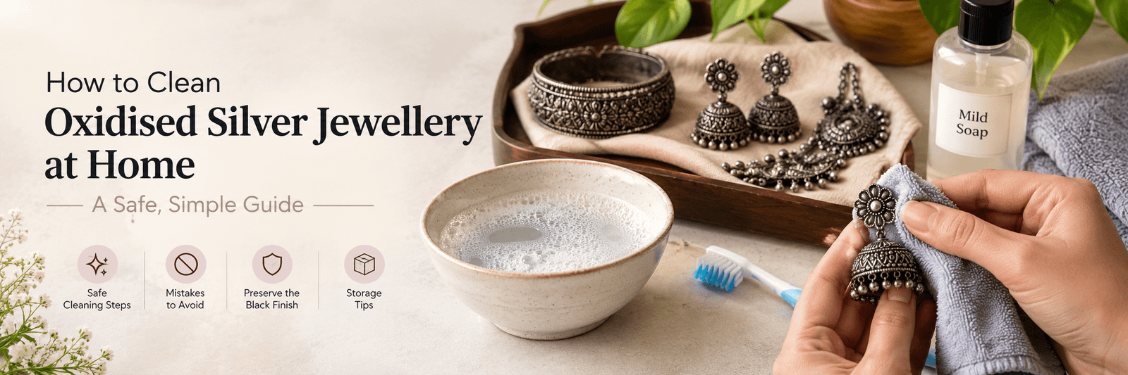 Clean oxidised silver jewellery at home with a soft cloth