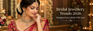 Bridal jewellery trends 2026 for Indian brides